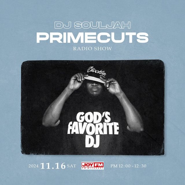 [番組告知]
11/16 [土]12:00放送
JOY FM(FM宮崎)
DJ SOULJAH “PRIMECUTS”

今週の放送は先日惜しくも亡くなられた
DJ CLARK KENTが手掛けたHip Hop楽曲でMixします💥 

Mixed by @djsouljahpcuts 

#djsouljah #primecuts #joyfm #miyazaki #宮崎 #音昼癒耳 #HipHop50th #Y2K #HipHop #RNB #REGGAE #bigpun #🐉